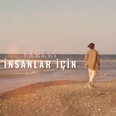 İnsanlar İçin | Boomplay Music