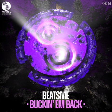 Buckin' Em Back | Boomplay Music