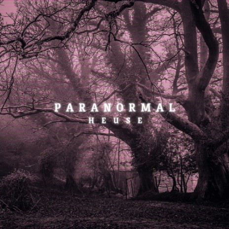 Paranormal | Boomplay Music