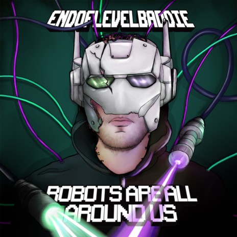 Robots Are All Around Us (Original Mix)