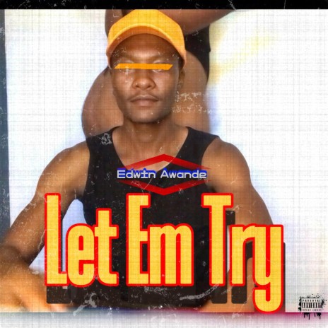 Let Em Try | Boomplay Music