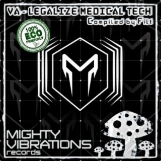 Legalize Medical Tech - Compiled By FILT