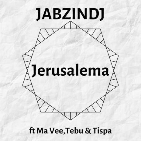 Jerusalema ft. Ma Vee, Tebu & Tispa