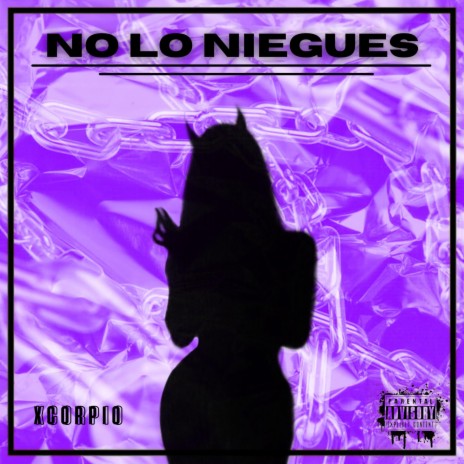 No lo niegues | Boomplay Music