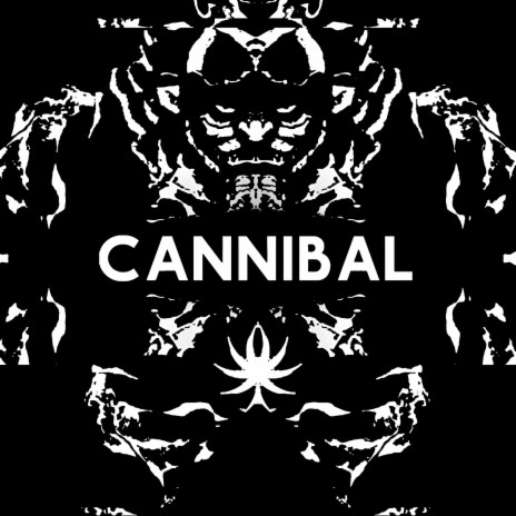 Cannibal ft. Veliyes | Boomplay Music
