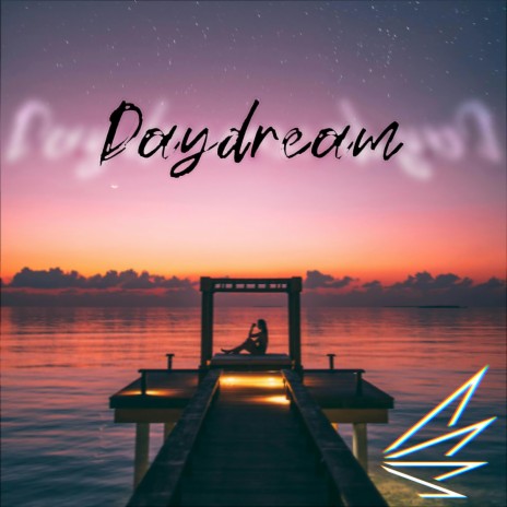 Daydream | Boomplay Music