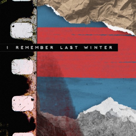 I remember last winter | Boomplay Music