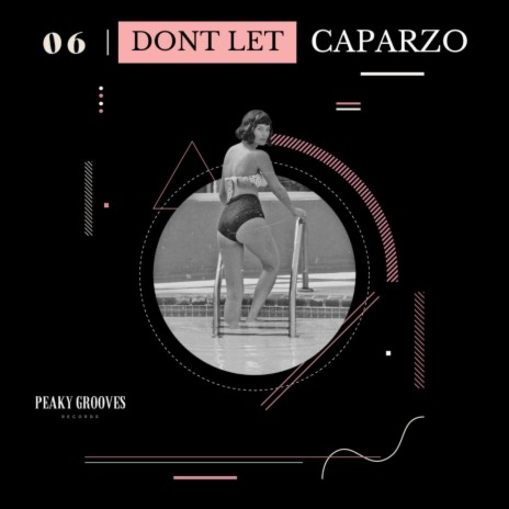 Dont Let | Boomplay Music