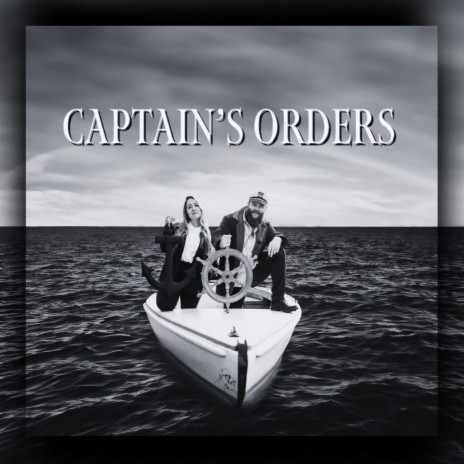 Captain's Orders | Boomplay Music