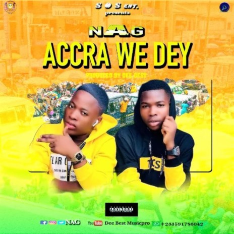 Accra we dey | Boomplay Music