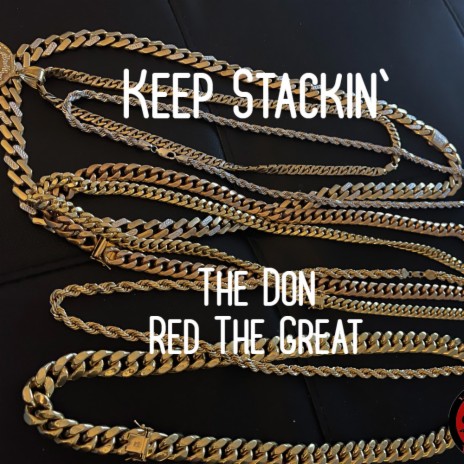 Keep Stackin ft. Red The Boss