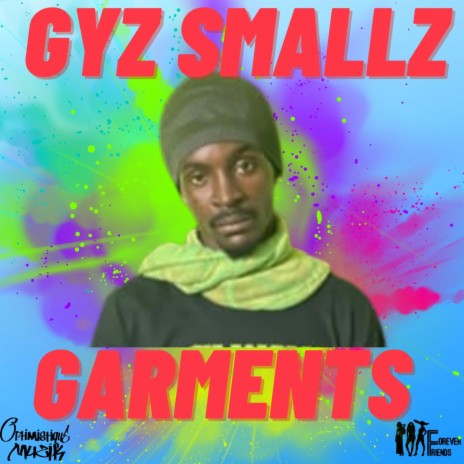 Garments ft. Gyz Smallz | Boomplay Music