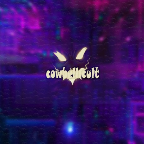 Cowbell Cult | Boomplay Music