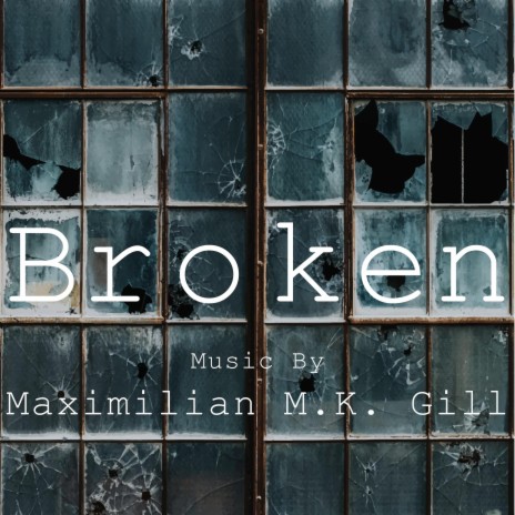 Broken (Main Titles) | Boomplay Music