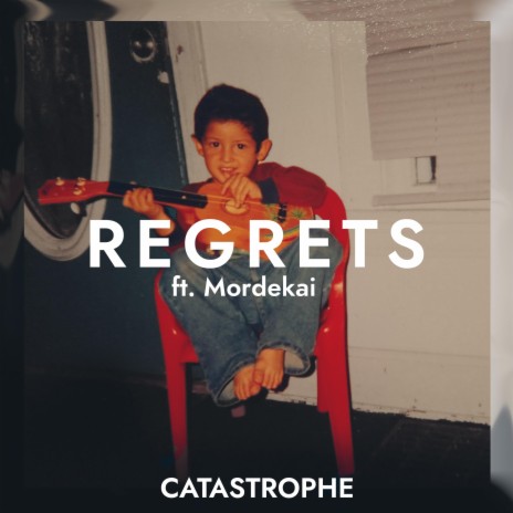 Regrets ft. Mordekai | Boomplay Music