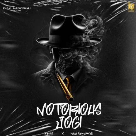 Notorious Jogi ft. Kabal Saroopwali | Boomplay Music