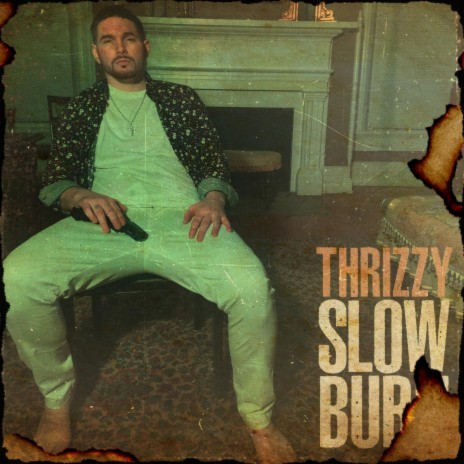 Slow Burn | Boomplay Music