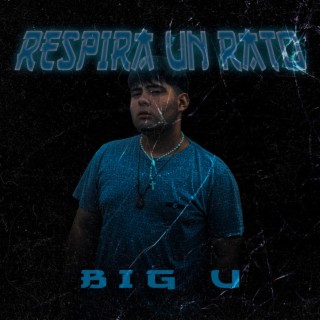 Respira Un Rato