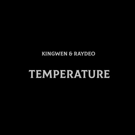 Temperature (Sped Up) ft. Raydeo | Boomplay Music
