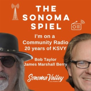 I'm on a community... radio: KSVY at 20 years with James Marshall Berry and Bob Taylor