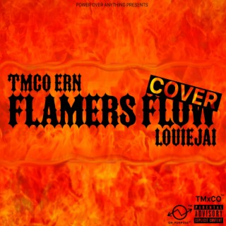 Flamers Flow (Remix)