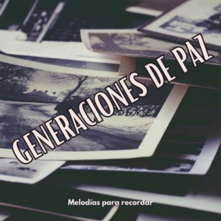 Generaciones de Paz