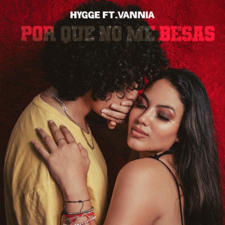 Por Que No Me Besas ft. Vannia | Boomplay Music