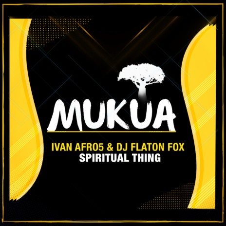 Spiritual Thing (Original Mix) ft. DJ Flaton Fox