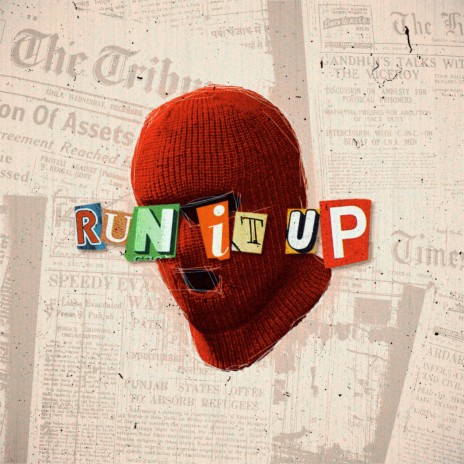 Run It Up | Boomplay Music