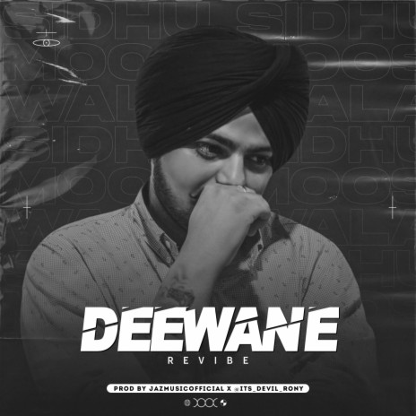 Deewane (REVIBE) ft. Jaz Music Official | Boomplay Music