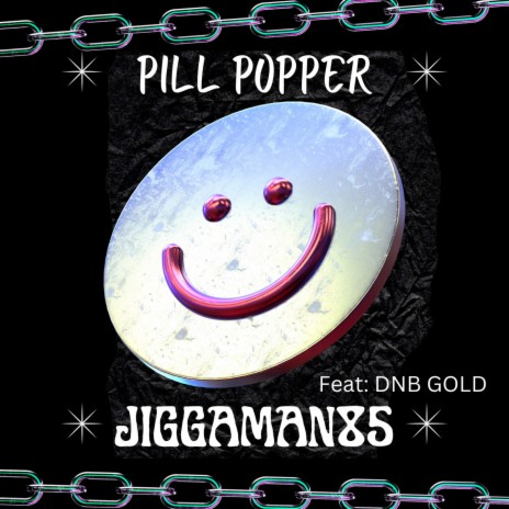 Pill Popper ft. DNB GOLD | Boomplay Music