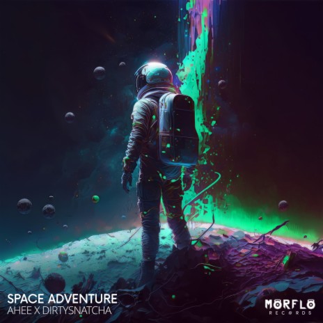 Space Adventure ft. DirtySnatcha | Boomplay Music