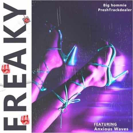 Freaky ft. PreshTrackdealer & Anxious Waves | Boomplay Music