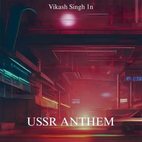 USSR Anthem | Boomplay Music