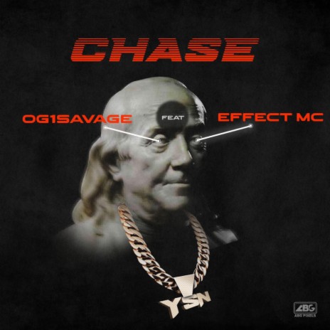 Chase ft. Effect Mc | Boomplay Music