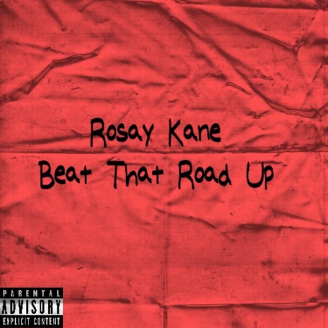 Beat That Road Up | Boomplay Music