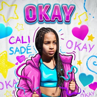 OKAY lyrics | Boomplay Music