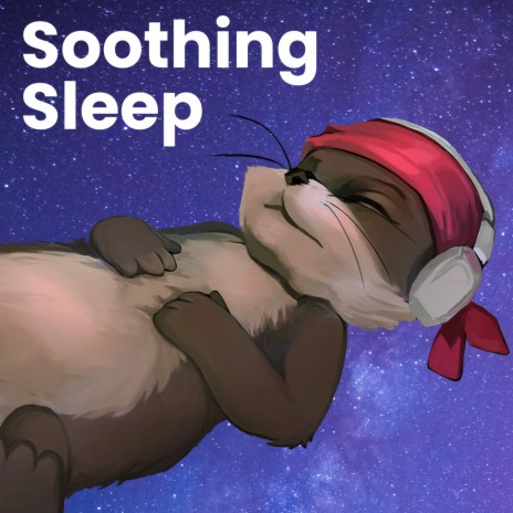 Soothing Music for Sleeping, Pt. 8 | Boomplay Music