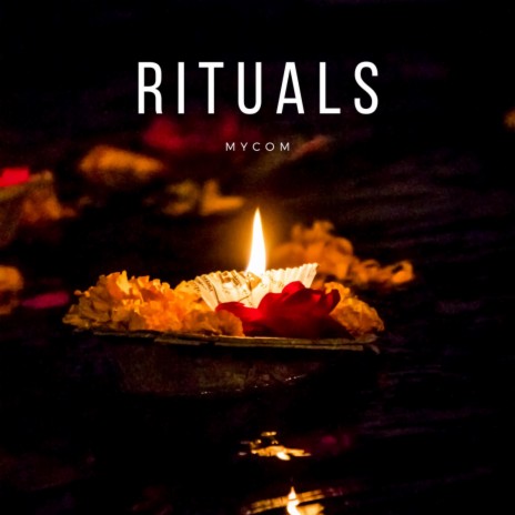 Rituals | Boomplay Music