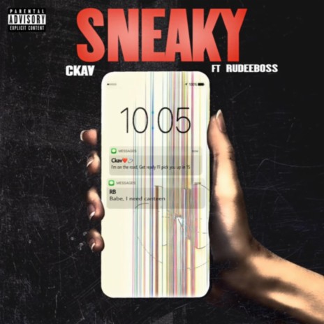Sneaky ft. Ckavidy | Boomplay Music