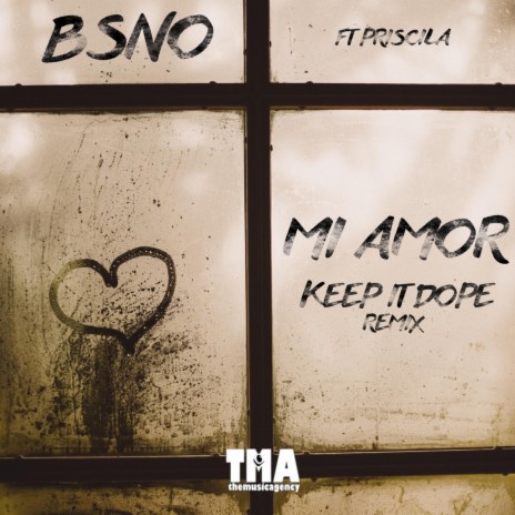 Mi Amor (feat. Priscila) | Boomplay Music