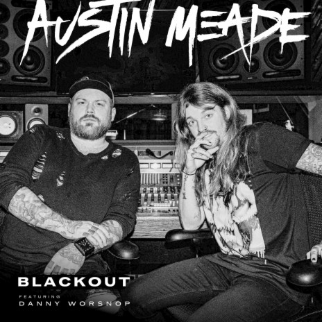 BLACKOUT (feat. Danny Worsnop) | Boomplay Music