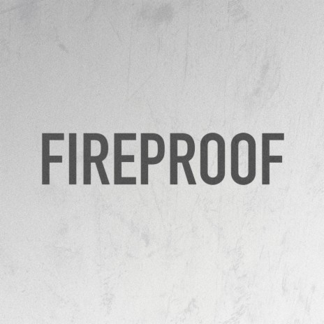 Fireproof (feat. Breana Marin) | Boomplay Music