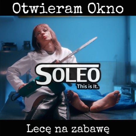 Otwieram okno (Lecę na zabawę) | Boomplay Music