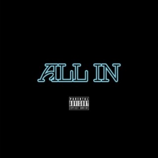 All In (feat. 4TUNAT & Pineapplesauce)