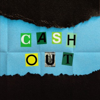 CASH OUT ft. CrashOutKid & ilyzxng lyrics | Boomplay Music