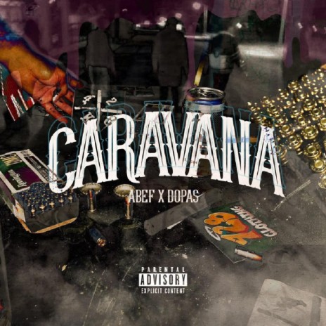 CARAVANA | Boomplay Music