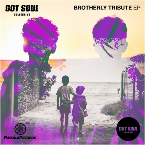 Brotherly Tribute (Original Mix) | Boomplay Music