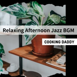 Relaxing Afternoon Jazz Bgm