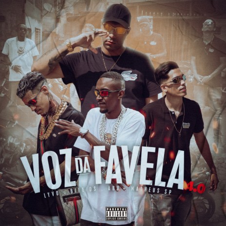 A Voz da Favela 4.0 ft. Mc Biel DS, Mc Abu & Mc Matheus SP | Boomplay Music